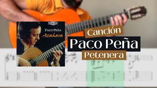 Tutorial Canción PETENERA by Paco Peña [upl. by Teryl]