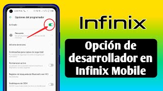 Opción de desarrollador en Infinix Mobile  Cómo habilitar la opción de desarrollador en Infinix [upl. by Bohlin]