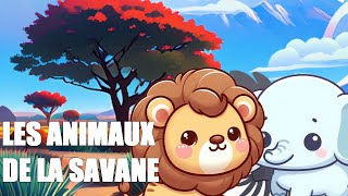 Apprendre les animaux de la savane en français [upl. by Issac431]