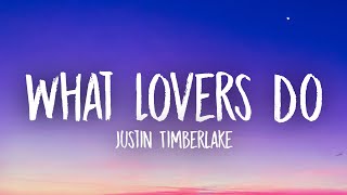 Justin Timberlake  What Lovers Do Lyrics [upl. by Uno686]