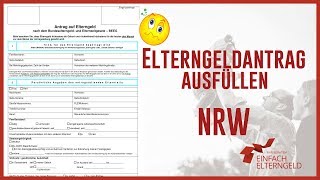 Elterngeld Antrag ausfüllen  NordrheinWestfalen [upl. by Tanner342]