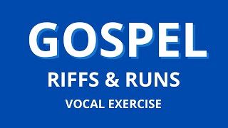 How To Sing Gospel Gospel RiffsampRuns Vocal Exercise [upl. by Narib46]