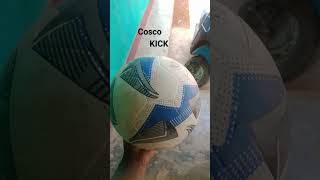 cosco kick।। cosco kick good ball [upl. by Karry147]