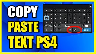 How to Copy amp Paste Text on PS4 Console Easy Tutorial [upl. by Seko]