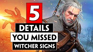 5 Witcher Sign Details You Probably Missed  THE WITCHER 3 [upl. by Anelhtac]