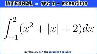 Exercícios de integração com módulo Questão 8  Cálculo Integral [upl. by Ylime]