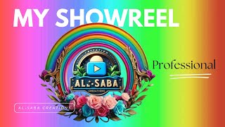 My Show Reel Saba Shehzadi  AlSabaCreations  Voice Over  Video Editing  AI Content Creation [upl. by Dmitri]