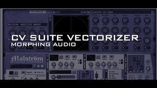 CV suite Vectorizer  Audio morphing setup [upl. by Behl519]