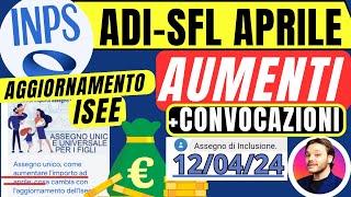 ULTIM’ORA INPS🔴 ADI SFL⚠️AUMENTI✅CONVOCAZIONI e PAGAMENTI💶 NASPI AUU [upl. by Kcinimod656]