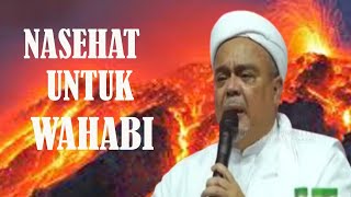 NASEHAT HABIB RIZIEQ TERHADAP WAHAB DAN PARA ULAMA [upl. by Nellac615]