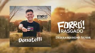 Donatelli Diferenciado  Derramando Suor [upl. by Ferree]