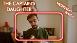 The Captains Daughter Pushkin  Wednesday Review [upl. by Oruhtra426]