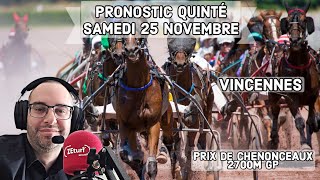 🔴 Pronostic Quinté Samedi 25 Novembre 2023 Vincennes 🔴 Prix de Chenonceaux [upl. by Arihsaj]