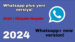 Whatsapp plus yeni versiya 2024 Ən yaxşı Whatsapp linki Whatsapp plus new version whatsapp [upl. by Othe]