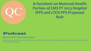 A Factsheet on Maternal Health from CMS FY 2023 Hospital IPPS and LTCH PPS Proposed Rule [upl. by Stich]