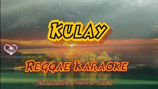 Kulay  Tropa vibes Reggae karaoke version [upl. by Luther420]