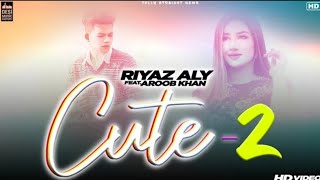 Riyaz Aly New Song  Cute 2  Riyaz Song  Riyaz New Song  Riyaz New Video  Riyaz Top News [upl. by Stormi]