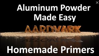 Making Aluminum Powder  The Easy Way [upl. by Nagyam]