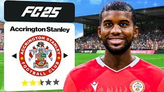 FC 25 ACCRINGTON STANLEY CAREER MODE  5 THE PREMIER LEAGUE [upl. by Kendyl976]