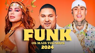 💥 FUNK LIGHT 2024 💥🎶 FUNK MAIS TOCADOS 2024 💥🎶 FUNK LIGHT TIKTOK 💥🎶 [upl. by Eecrad240]