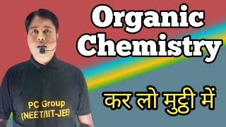 Organic Chemistry One Shot  Organic Chemistry Class 11 [upl. by Enayr]