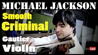 Smooth Criminal Song  Violin Cover  Michael Jackson  MarcAndre Gautier  Violin [upl. by Iey353]