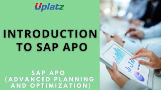 Introduction to SAP APO  Advanced Demand Planning and Supply Chain Optimization Training  Uplatz [upl. by Ettenrahc872]