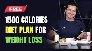 1500 Calories Diet Plan for WEIGHT LOSS FREE  MyHealthBuddy [upl. by Faustus868]