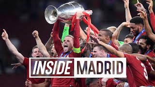 Inside Madrid Tottenham 02 Liverpool  The Reds lift the European Cup [upl. by Shirlene]