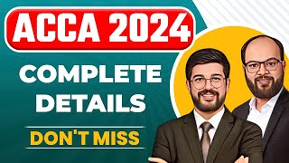 ACCA Course 24 Full Details  ACCA Course Structure Paper Pattern Passing Criteria Exam Sessions [upl. by Zigrang]