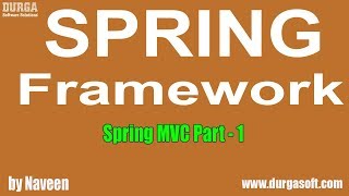 Java Spring  Spring Framework  Spring MVC Part  1 by Naveen [upl. by Dayir]