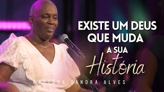 IMPOSSÍVEL você não MUDAR DE VIDA com essa PREGAÇÃO   Pastora Sandra Alves [upl. by Ilyssa196]