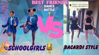 Best Friends Dance Battle Amapiano Schoolgirls vs Bacardi Style dancing [upl. by Aneleiram]