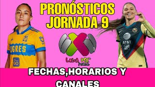 JORNADA 9 LIGA MX FEMENIL CLAUSURA 2024 FECHAS HORARIOS Y CANALES [upl. by Areek945]