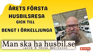 Första turen med husbilen går till Bengt i Örkelljunga Lite garanti o försäkringsgrejor som fixas [upl. by Alsi809]