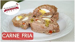 CARNE FRIA  ROLLO DE CARNE RELLENO🍰LOS SECRETOS DE MI COCINA🍰 [upl. by Ayiram264]