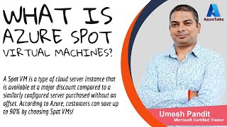 what is Azure Spot Virtual Machines [upl. by Ellenod]