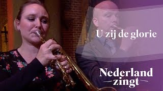 U zij de glorie  Nederland Zingt [upl. by Bond]