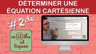 Déterminer une équation cartésienne d’une droite avec le déterminant  Seconde [upl. by Knudson]