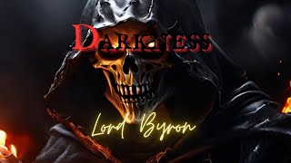 IMMORTAL HORROR Darkness by Lord Byron [upl. by Nosned]