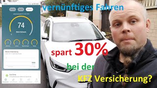 30 Kosten sparen bei der KFZVersicherung durch anständiges Fahren Wir benutzen Telematik [upl. by Erde]