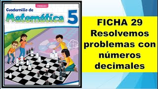 FICHA 29 Resolvemos problemas con números decimales [upl. by Odnomor]