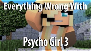 Everything Wrong With Psycho Girl 3 In 10 Minutes Or Less [upl. by Elak]