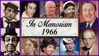 In Memoriam 1966 Famous Faces We Lost in 1966 [upl. by Pitzer848]