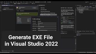 Generate EXE File from C Project in Visual Studio 2022 [upl. by Armbrecht60]