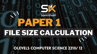 File Size Calculation  O level Paper 1  Computer Science 2210  Resolution  Color Depth [upl. by Mikkanen]