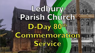 Ledbury Parish DDay Commemoration service [upl. by Guimond602]