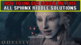 Assassins Creed Odyssey All Sphinx Riddle Solutions  Riddle Me This  Awaken the Myth [upl. by Drawd]