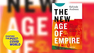 The New Age of Empire how racism and colonialism still rule the world  LSE Online Event [upl. by Audy]