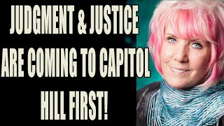 KAT KERR JUDGMENT amp JUSTICE ARE COMING TO CAPITOL HILL FIRST  Elijah Streams Prophets amp Patriots [upl. by Onairam834]